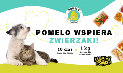 PO RAZ PIERWSZY STARTUJE AKCJA “POMELO WSPIERA ZWIERZAKI”